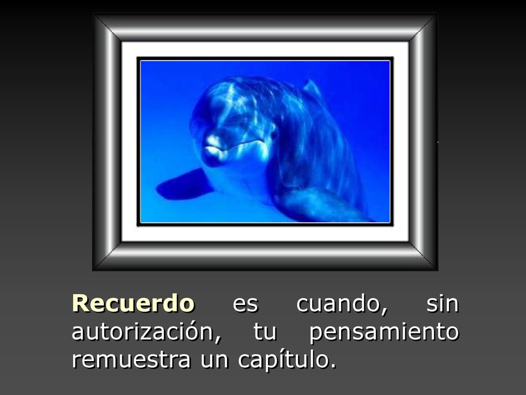 Recuerdo es cuando, sin autorización, tu pensamiento remuestra un capítulo.