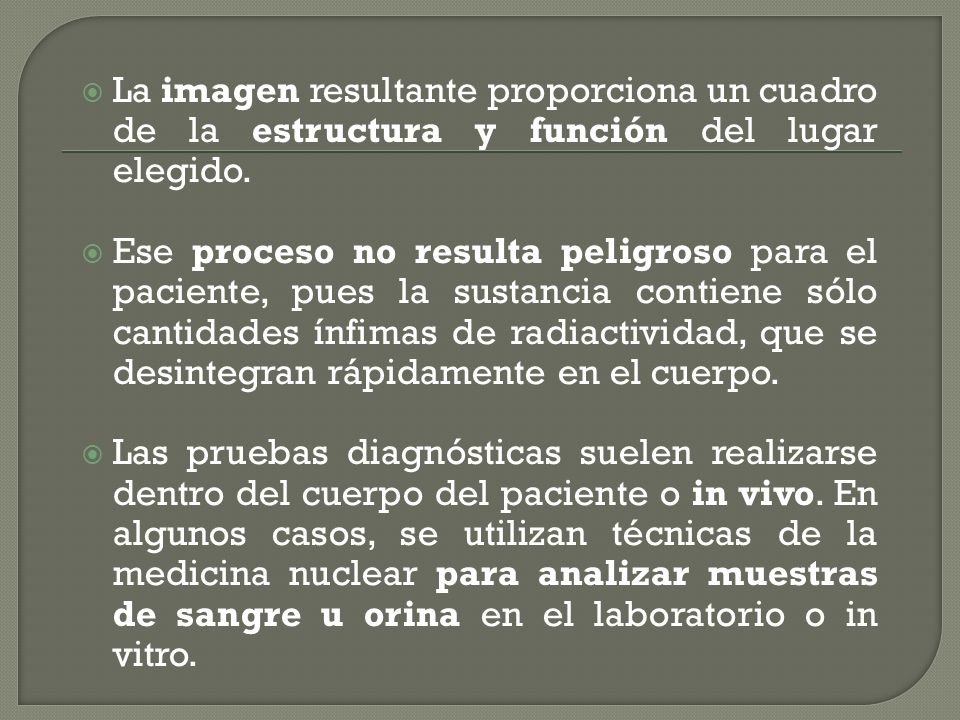 La imagen resultante proporciona un cuadro de la estructura y función del lugar elegido.
