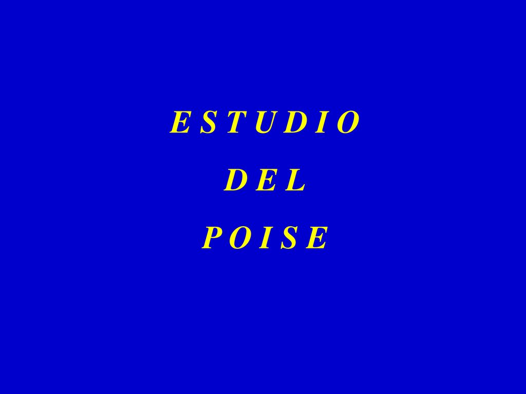 E S T U D I O D E L P O I S E