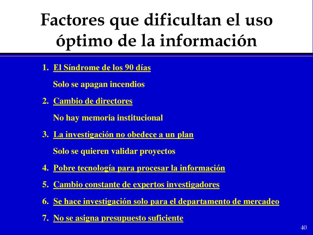 Factores que dificultan el uso óptimo de la información