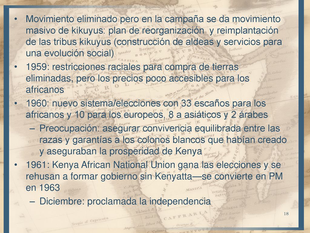 Movimiento eliminado pero en la campaña se da movimiento masivo de kikuyus: plan de reorganización y reimplantación de las tribus kikuyus (construcción de aldeas y servicios para una evolución social)