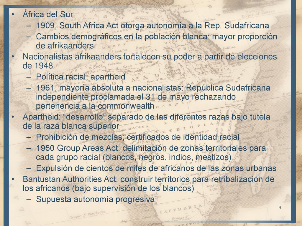 África del Sur 1909, South Africa Act otorga autonomía a la Rep. Sudafricana.