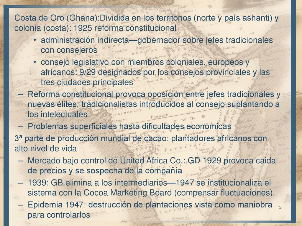Costa de Oro (Ghana):Dividida en los territorios (norte y país ashanti) y colonia (costa): 1925 reforma constitucional