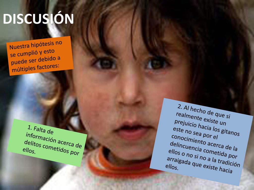 DISCUSIÓN Nuestra hipótesis no se cumplió y esto puede ser debido a múltiples factores: