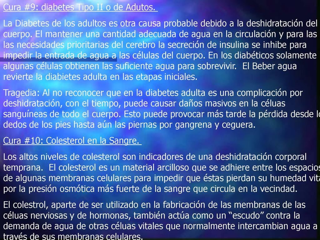 Cura #9: diabetes Tipo II o de Adutos.