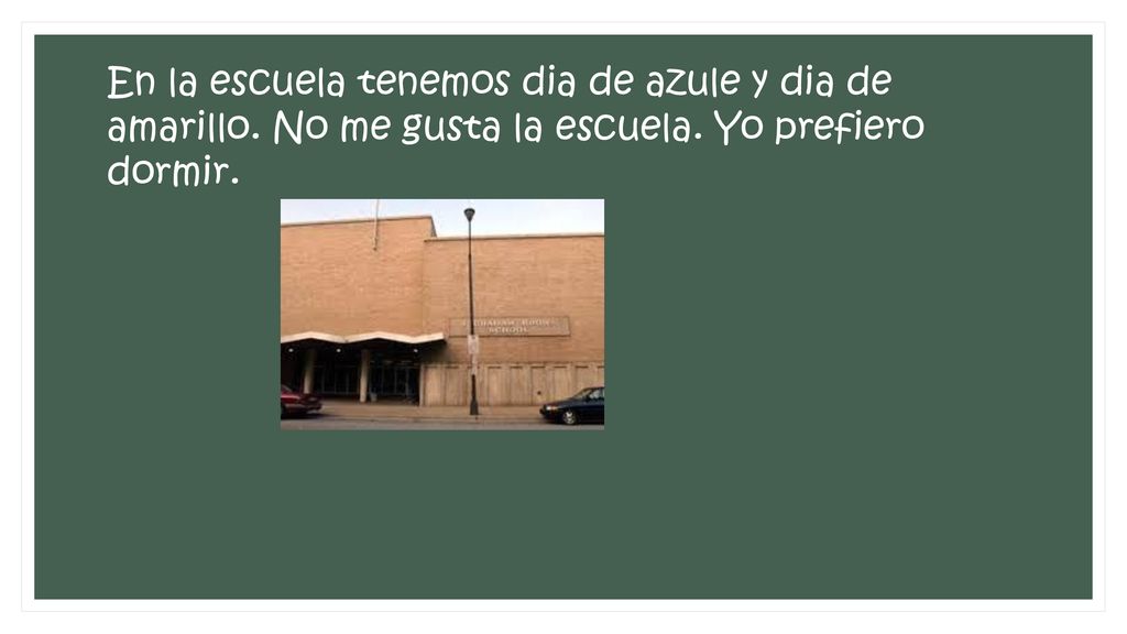 En la escuela tenemos dia de azule y dia de amarillo