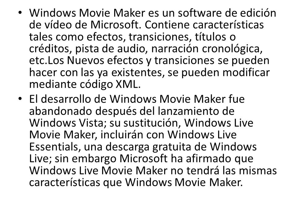 Windows Movie Maker es un software de edición de vídeo de Microsoft