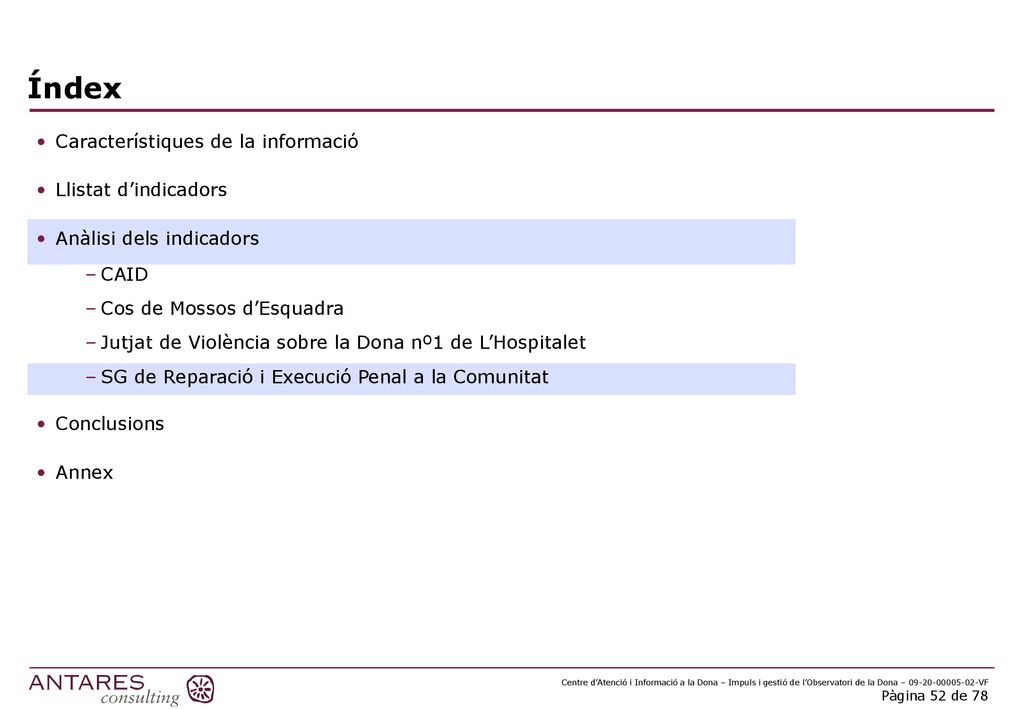 Índex Característiques de la informació Llistat d’indicadors