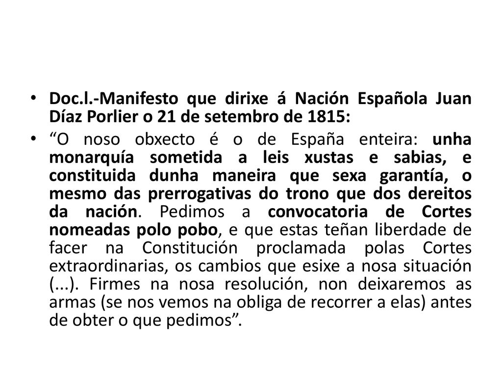 Doc.l.-Manifesto que dirixe á Nación Española Juan Díaz Porlier o 21 de setembro de 1815: