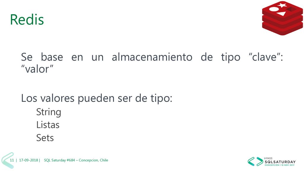 Redis Se base en un almacenamiento de tipo clave : valor