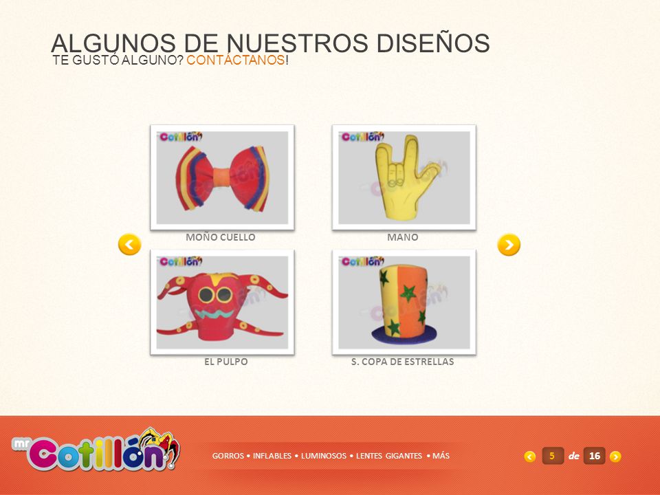GORROS • INFLABLES • LUMINOSOS • LENTES GIGANTES • MÁS