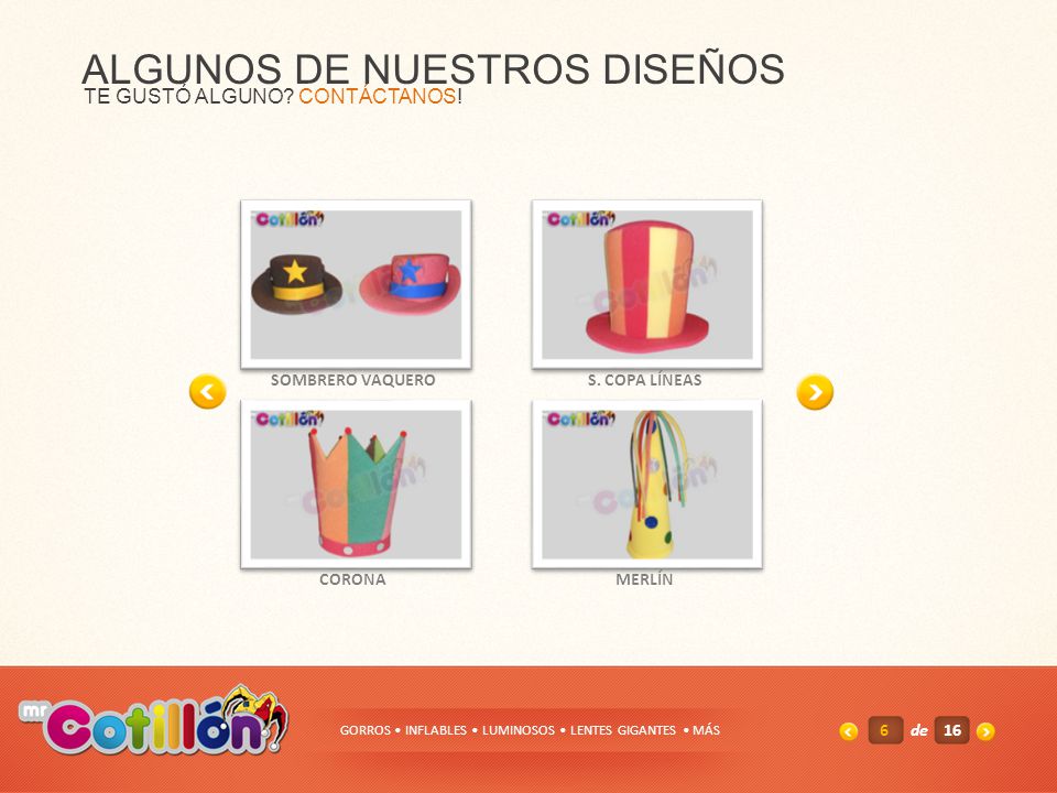 GORROS • INFLABLES • LUMINOSOS • LENTES GIGANTES • MÁS