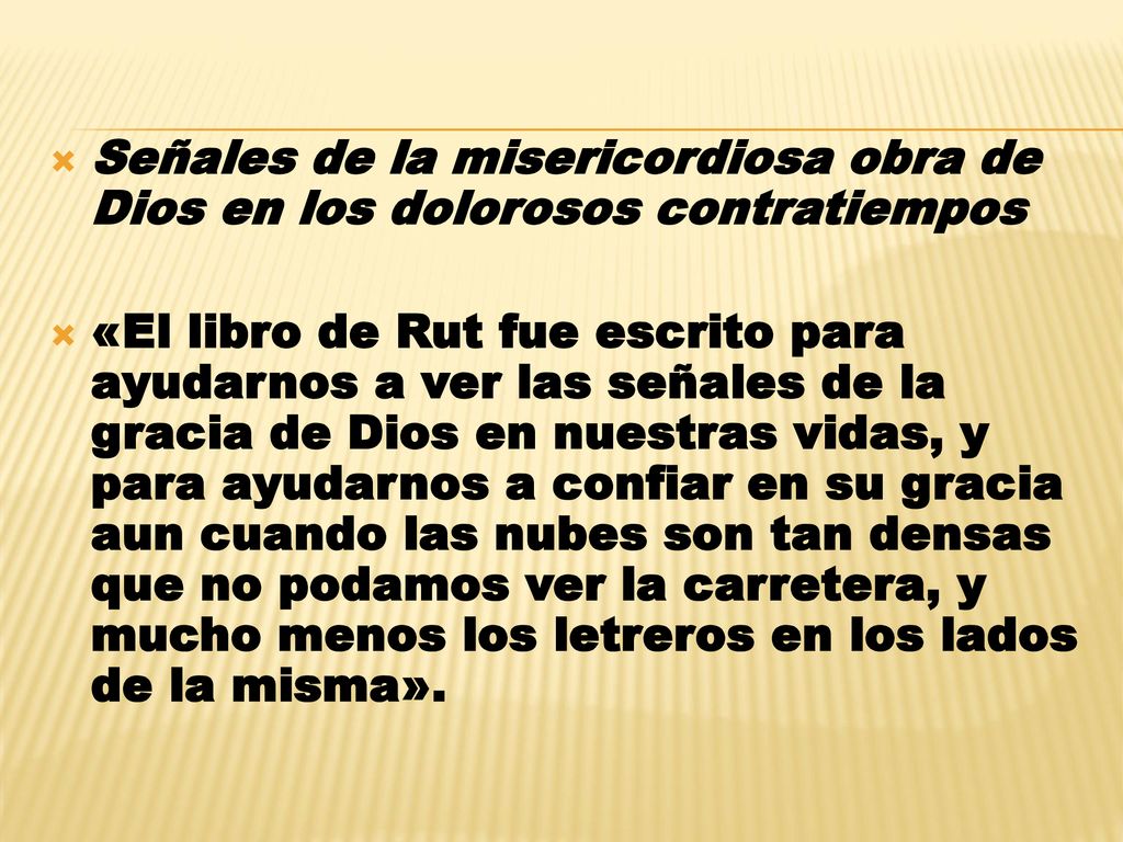 Señales de la misericordiosa obra de Dios en los dolorosos contratiempos
