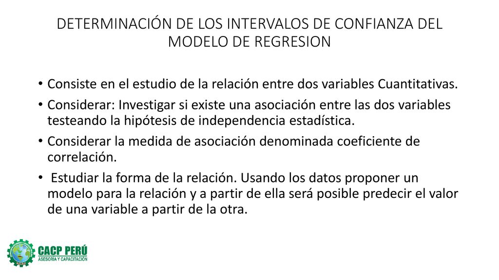 DETERMINACIÓN DE LOS INTERVALOS DE CONFIANZA DEL MODELO DE REGRESION