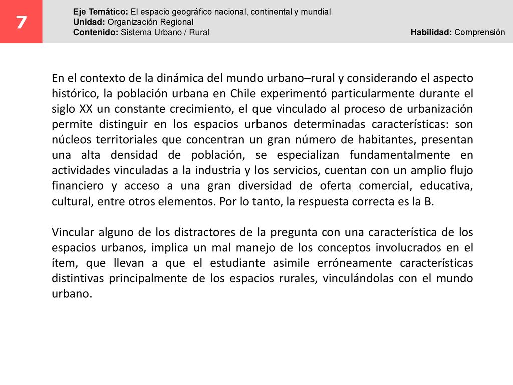 7 Eje Temático: El espacio geográfico nacional, continental y mundial. Unidad: Organización Regional.