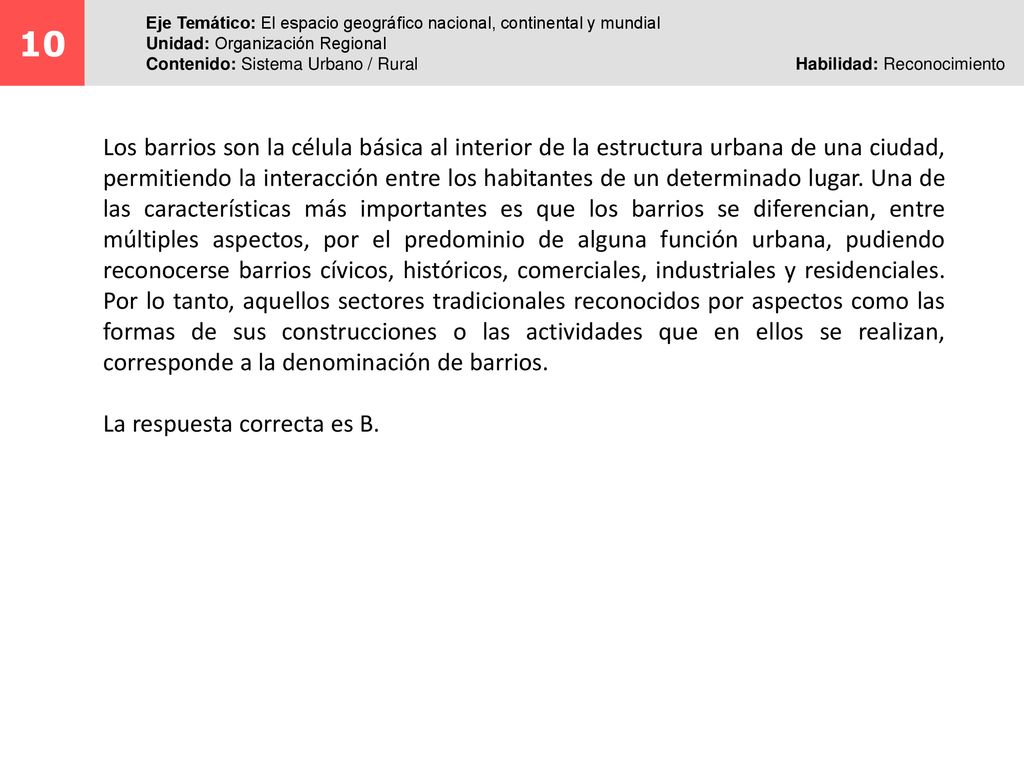 10 Eje Temático: El espacio geográfico nacional, continental y mundial. Unidad: Organización Regional.
