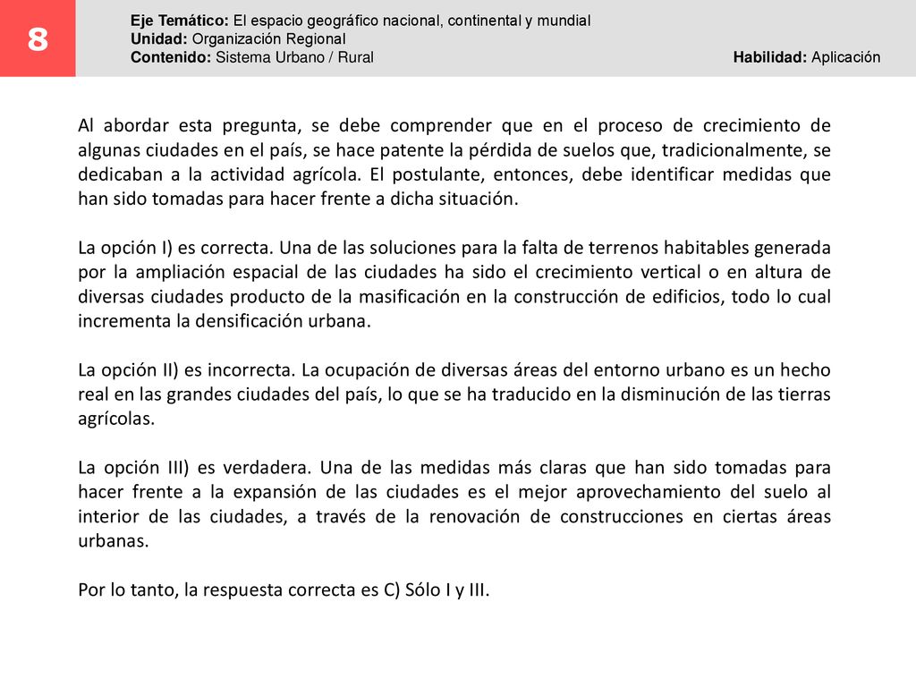 8 Eje Temático: El espacio geográfico nacional, continental y mundial. Unidad: Organización Regional.