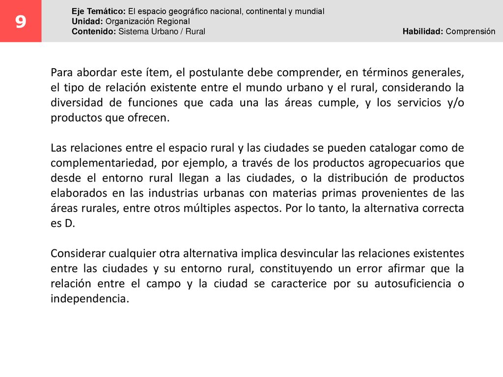 9 Eje Temático: El espacio geográfico nacional, continental y mundial. Unidad: Organización Regional.