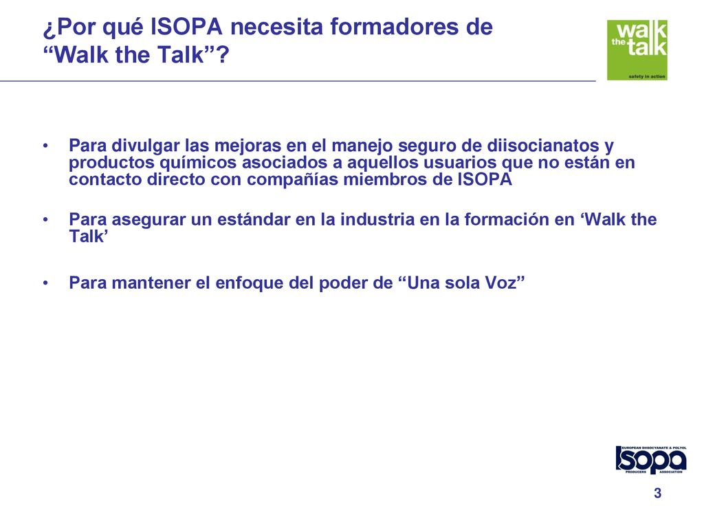 ¿Por qué ISOPA necesita formadores de Walk the Talk