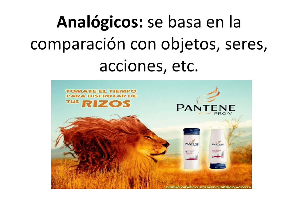 Analógicos: se basa en la comparación con objetos, seres, acciones, etc.