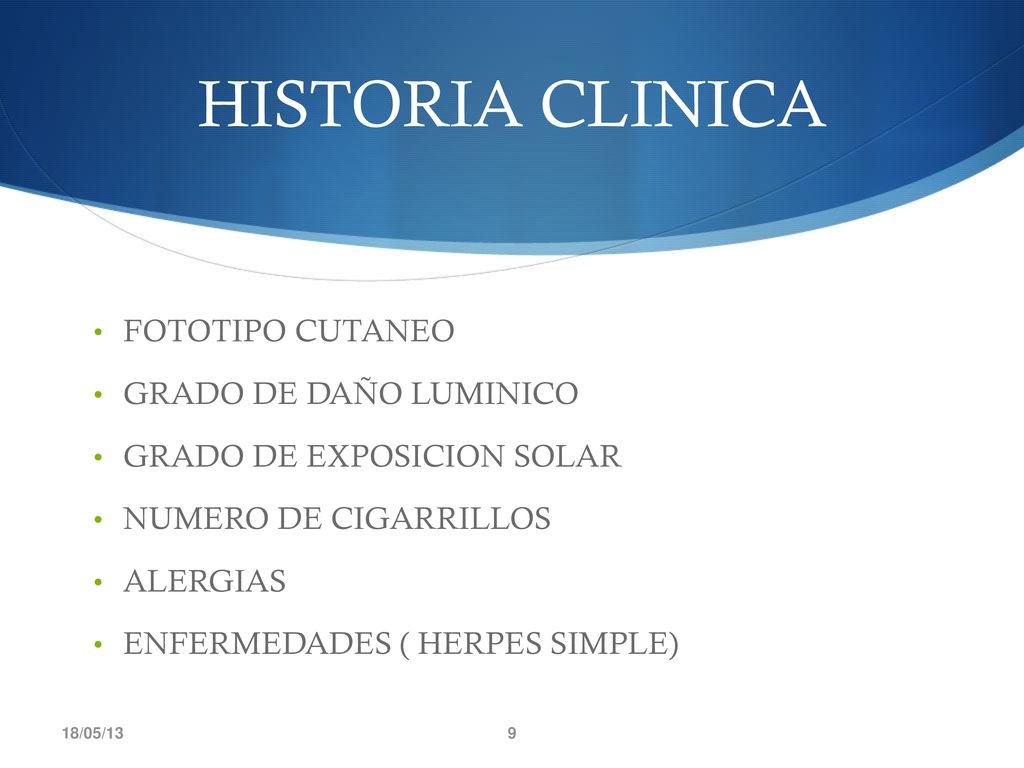 HISTORIA CLINICA FOTOTIPO CUTANEO GRADO DE DAÑO LUMINICO