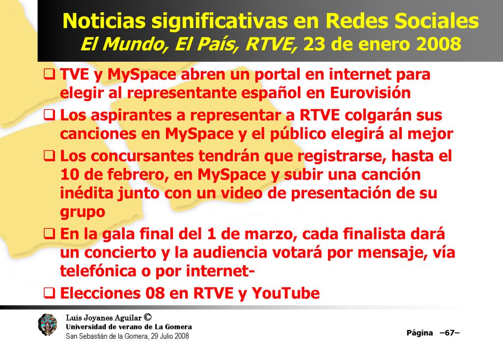 Noticias significativas en Redes Sociales El Mundo, El País, RTVE, 23 de enero 2008
