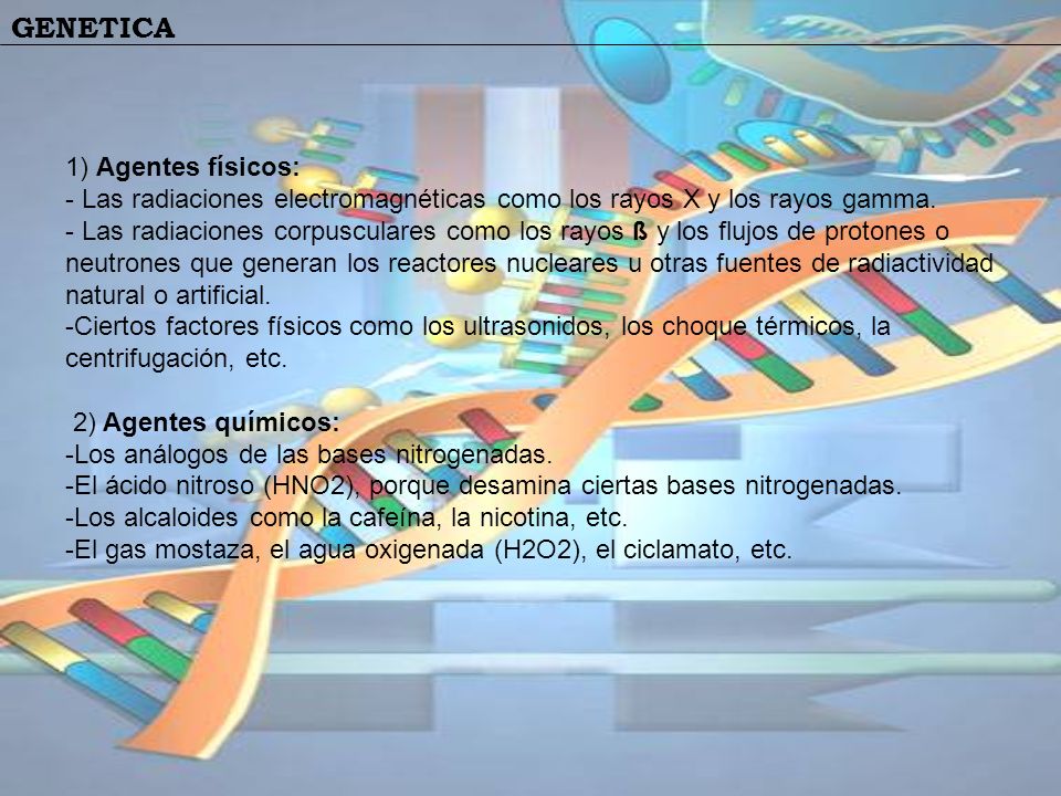 1) Agentes físicos: - Las radiaciones electromagnéticas como los rayos X y los rayos gamma.