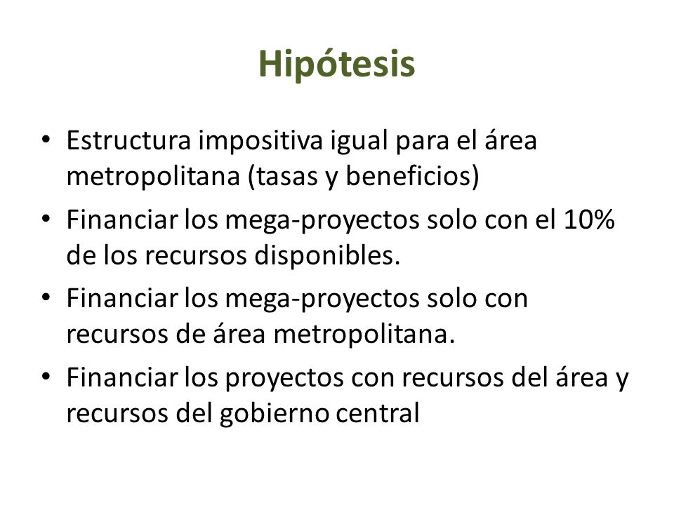 Hipótesis Estructura impositiva igual para el área metropolitana (tasas y beneficios)