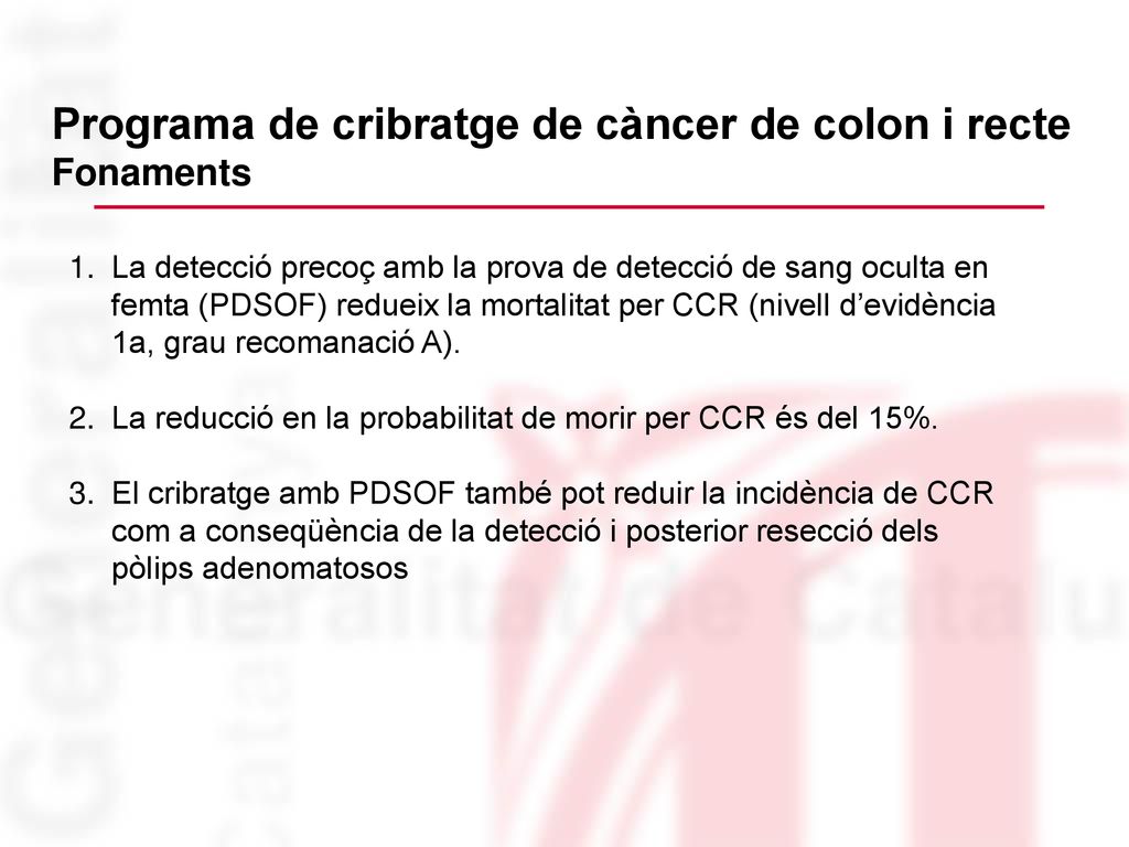 Programa de cribratge de càncer de colon i recte Fonaments