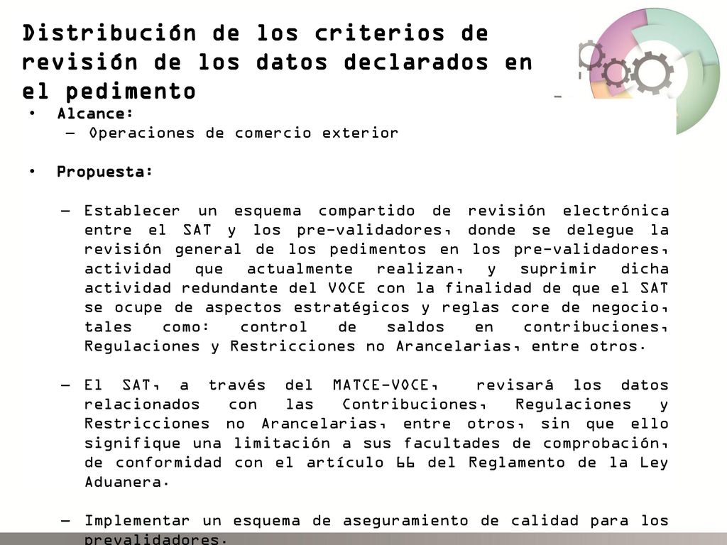 Distribución de los criterios de revisión de los datos declarados en el pedimento