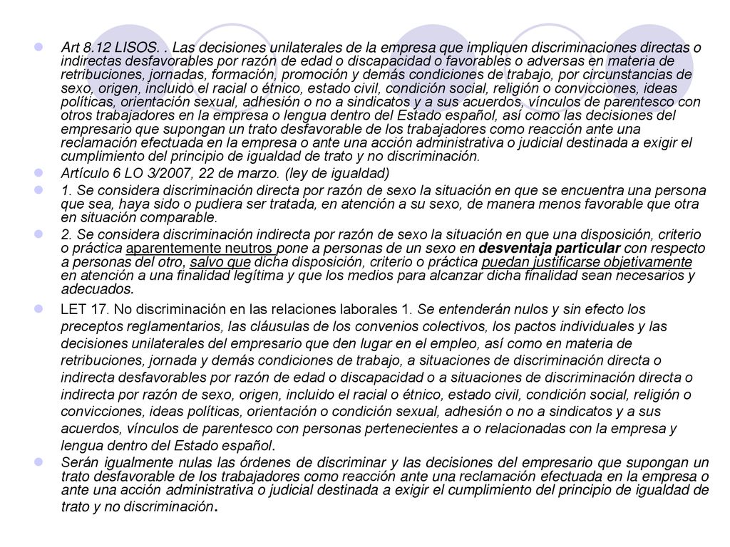 Artículo 6 LO 3/2007, 22 de marzo. (ley de igualdad)