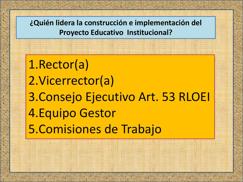 Consejo Ejecutivo Art. 53 RLOEI Equipo Gestor Comisiones de Trabajo