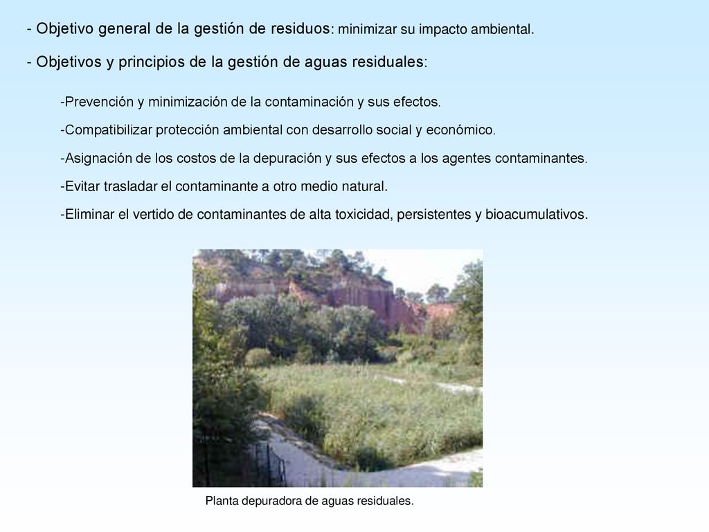 - Objetivos y principios de la gestión de aguas residuales: