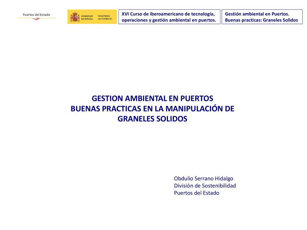 GESTION AMBIENTAL EN PUERTOS BUENAS PRACTICAS EN LA MANIPULACIÓN DE