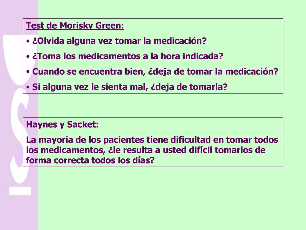 Test de Morisky Green: ¿Olvida alguna vez tomar la medicación ¿Toma los medicamentos a la hora indicada