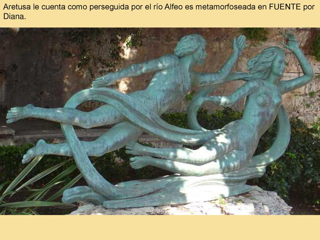 Aretusa le cuenta como perseguida por el río Alfeo es metamorfoseada en FUENTE por Diana.