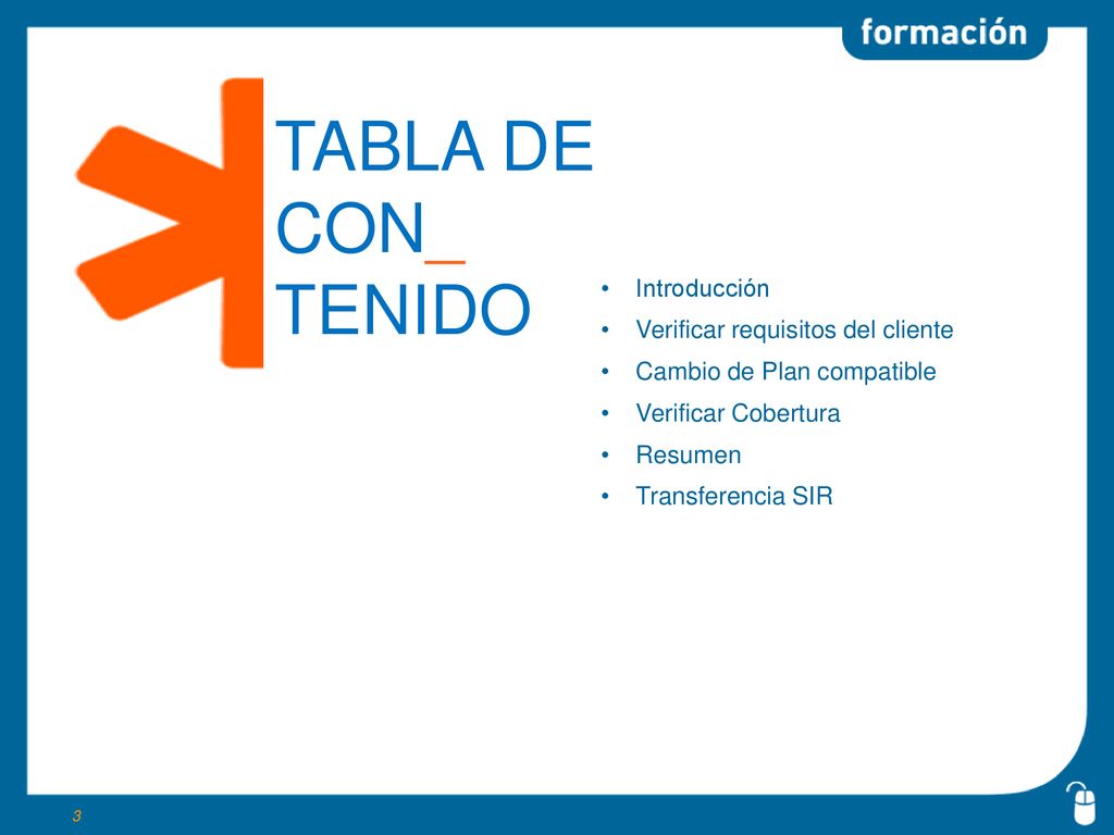 TABLA DE CON_ TENIDO Introducción Verificar requisitos del cliente