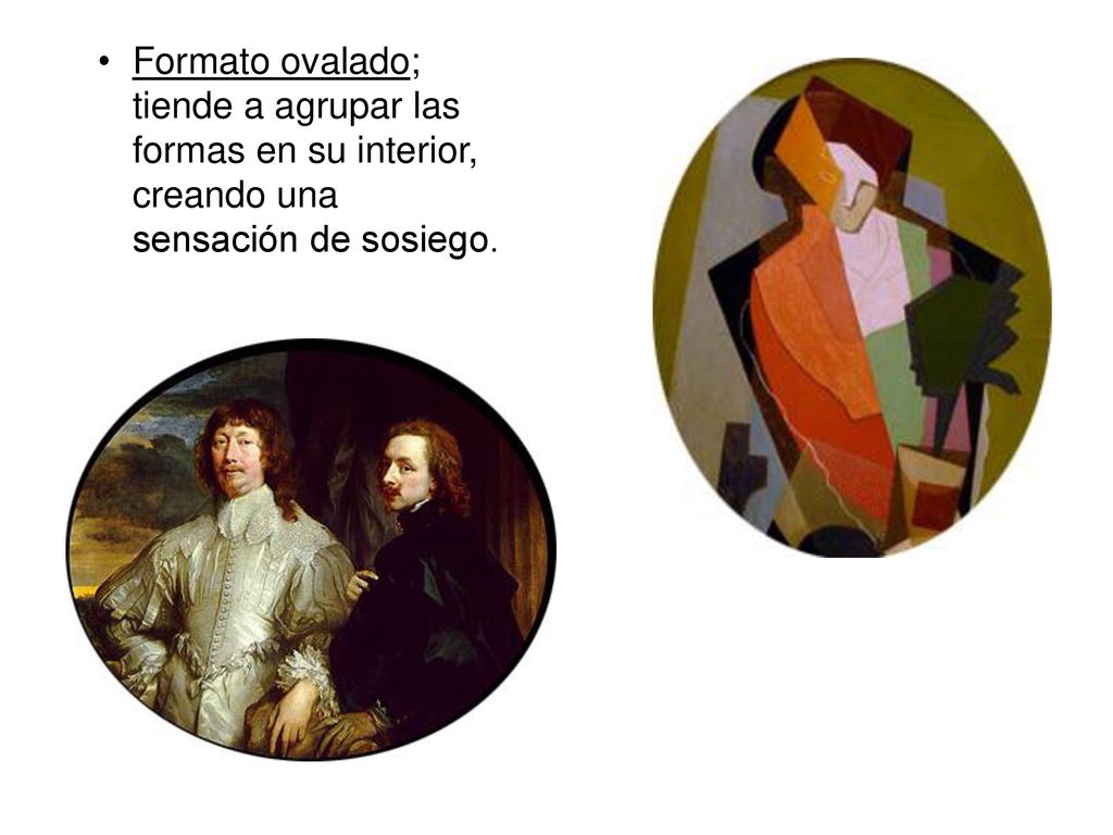 Formato ovalado; tiende a agrupar las formas en su interior, creando una sensación de sosiego.