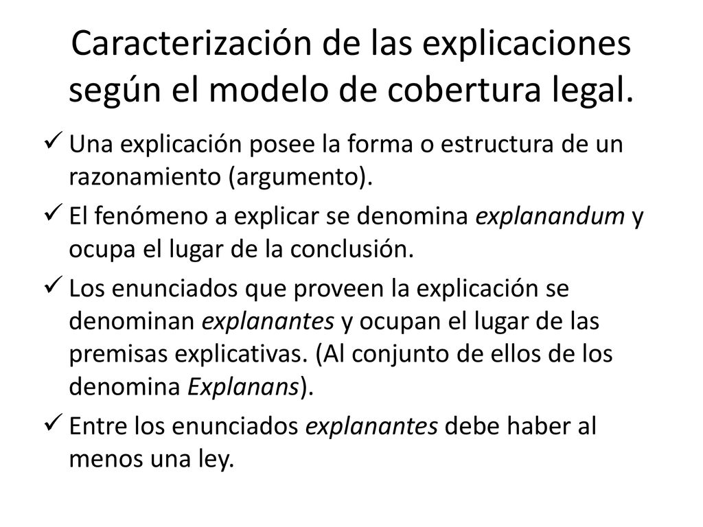 Caracterización de las explicaciones según el modelo de cobertura legal.