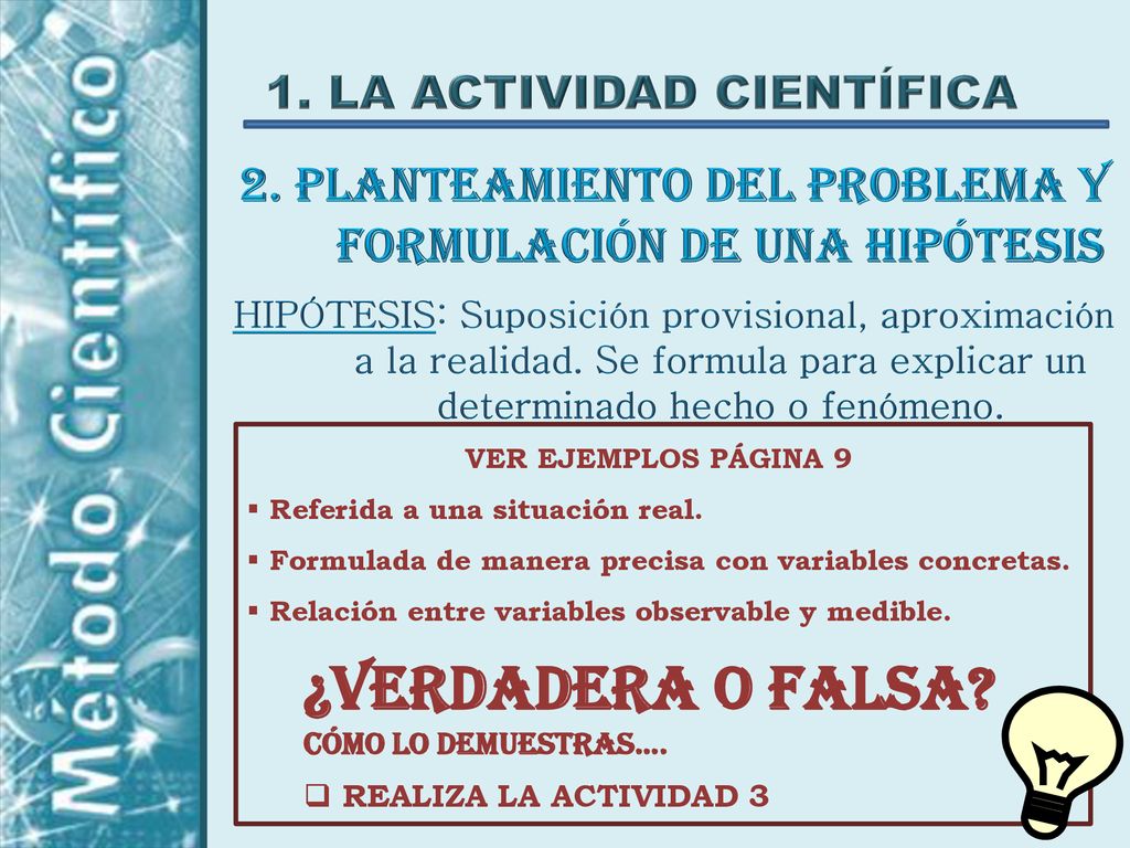 2. Planteamiento del problema y formulación de una hipótesis
