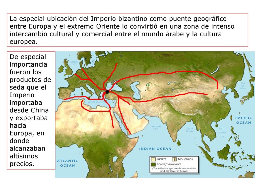 La especial ubicación del Imperio bizantino como puente geográfico entre Europa y el extremo Oriente lo convirtió en una zona de intenso intercambio cultural y comercial entre el mundo árabe y la cultura europea.