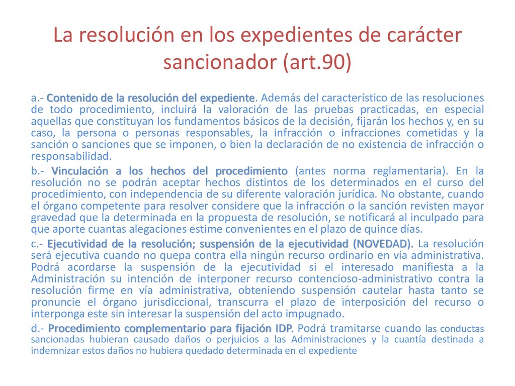 La resolución en los expedientes de carácter sancionador (art.90)