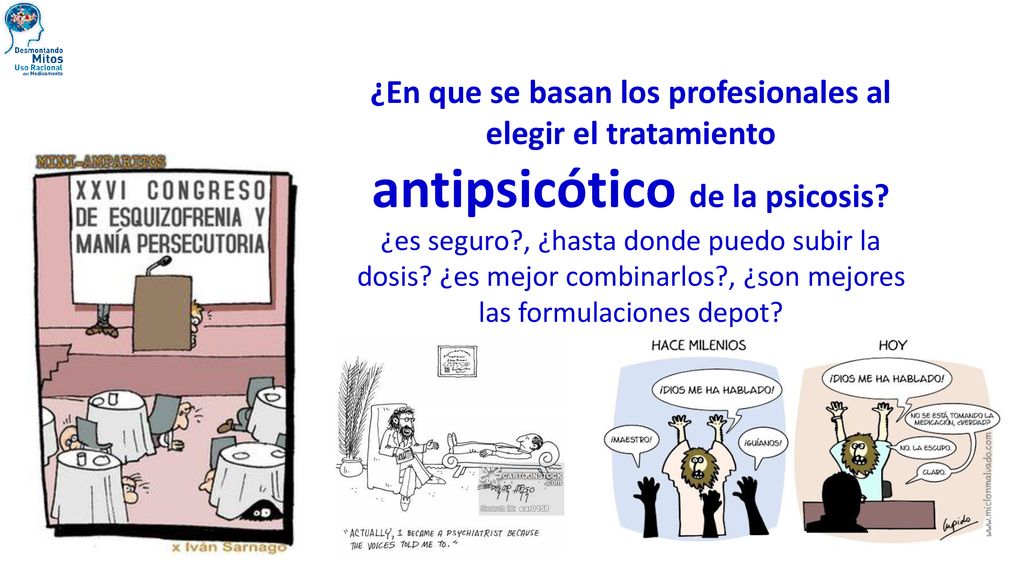 ¿En que se basan los profesionales al elegir el tratamiento antipsicótico de la psicosis
