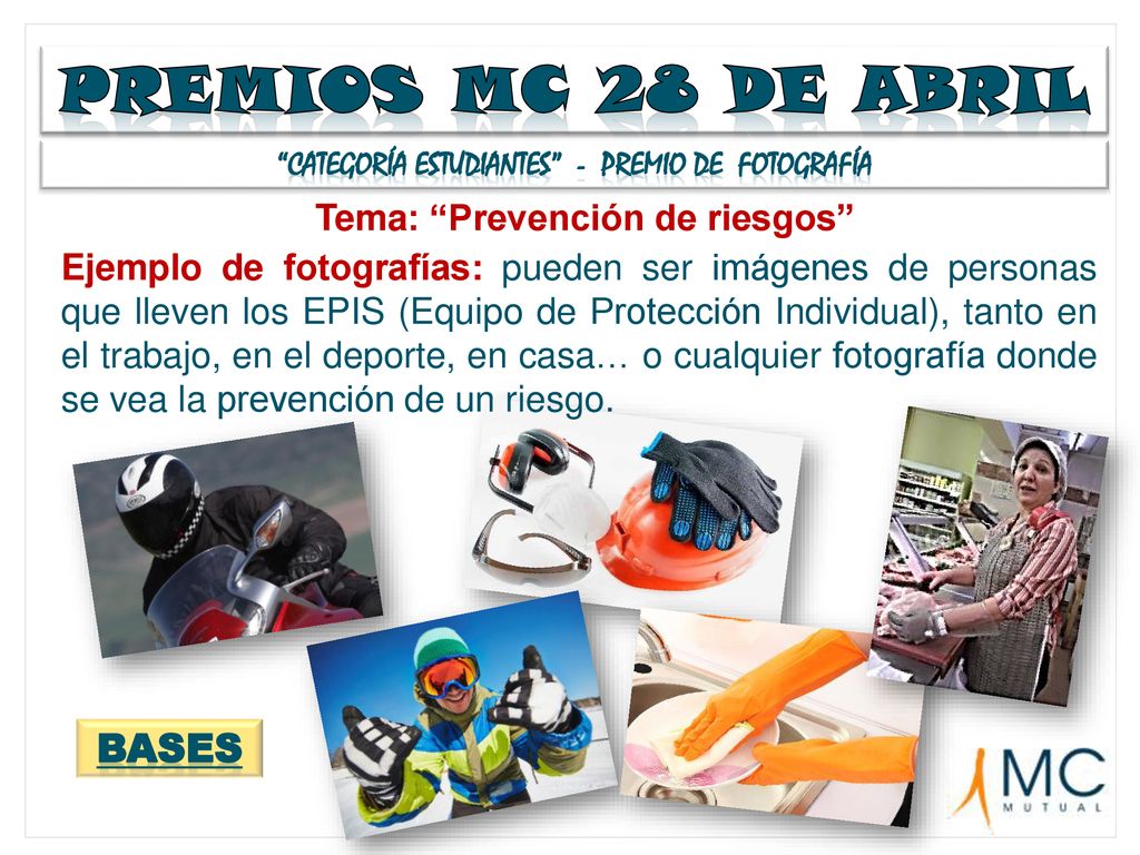 Premios MC 28 de abril Bases Tema: Prevención de riesgos
