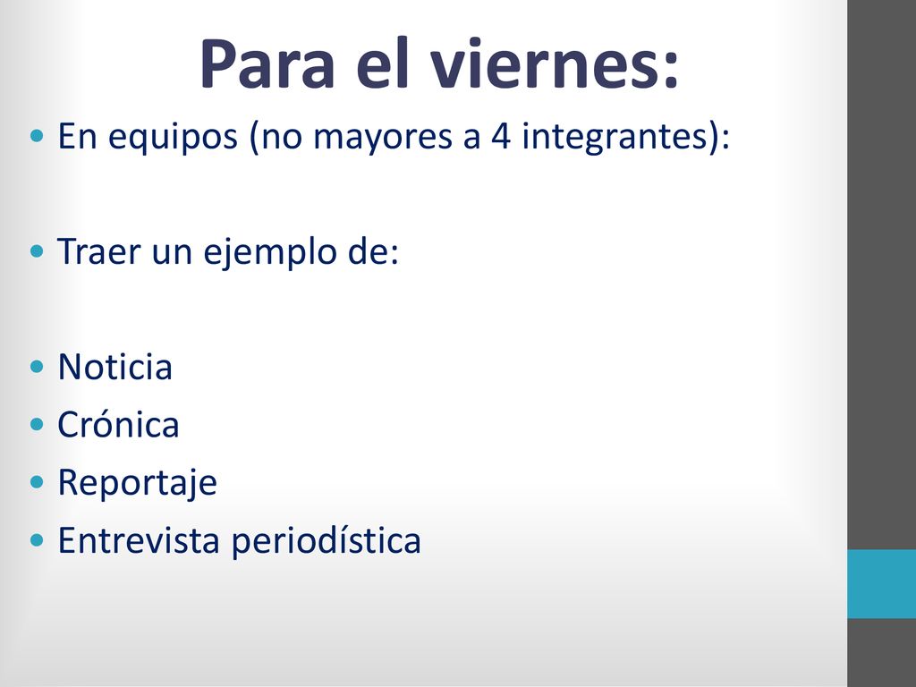 Para el viernes: En equipos (no mayores a 4 integrantes):