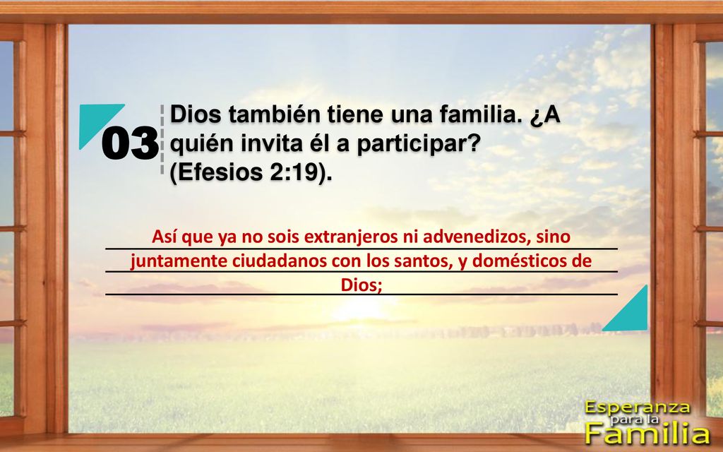 03 Dios también tiene una familia. ¿A quién invita él a participar