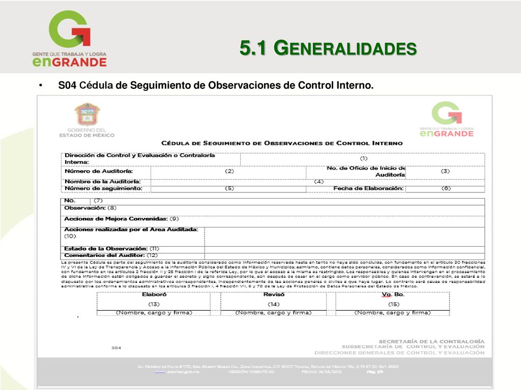 5.1 Generalidades S04 Cédula de Seguimiento de Observaciones de Control Interno.