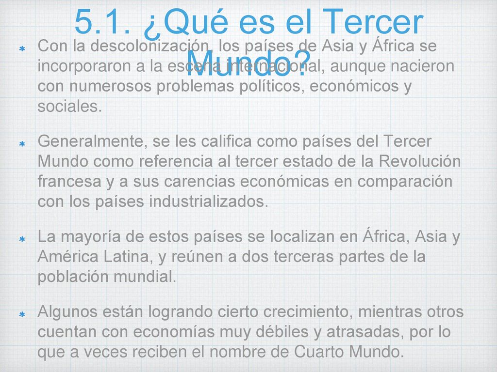 5.1. ¿Qué es el Tercer Mundo