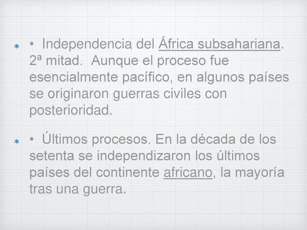 •. Independencia del África subsahariana. 2ª mitad