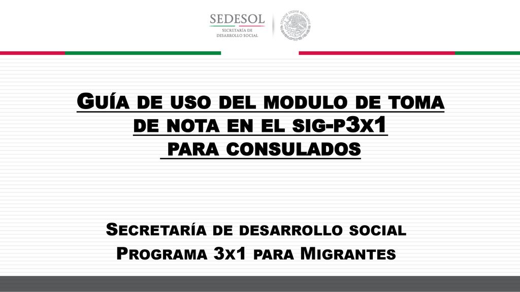 Guía de uso del modulo de toma de nota en el sig-p3x1 para consulados